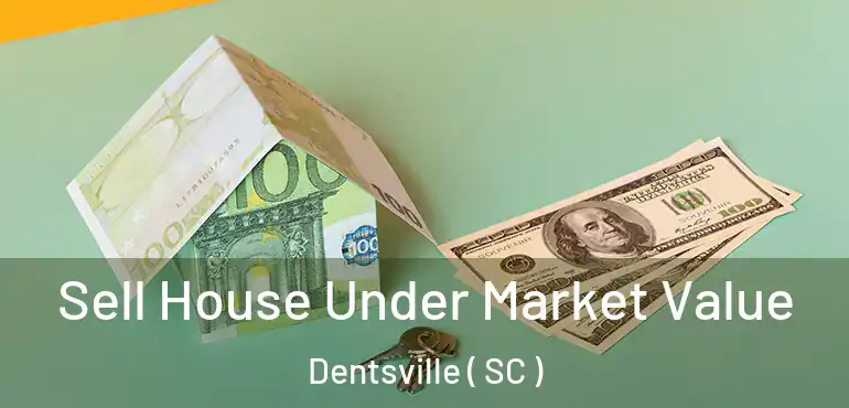  Sell House Under Market Value Dentsville ( SC )