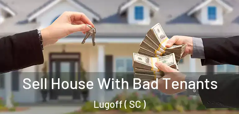  Sell House With Bad Tenants Lugoff ( SC )