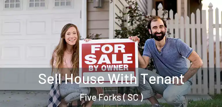 Sell House With Tenant Five Forks ( SC )