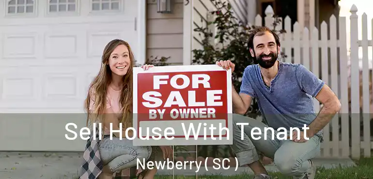  Sell House With Tenant Newberry ( SC )