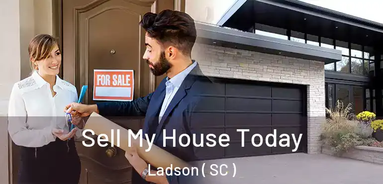 Sell My House Today Ladson ( SC )